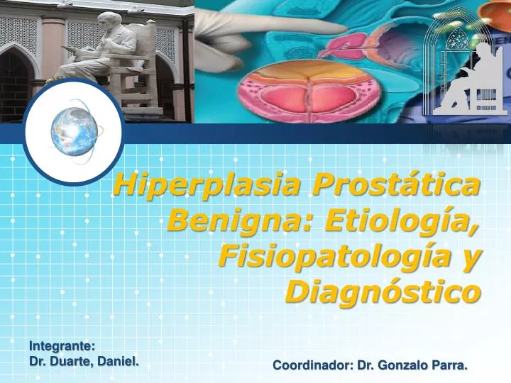 fisiopatologia del cancer de prostata ppt fisiopatologia del cancer de prostata ppt