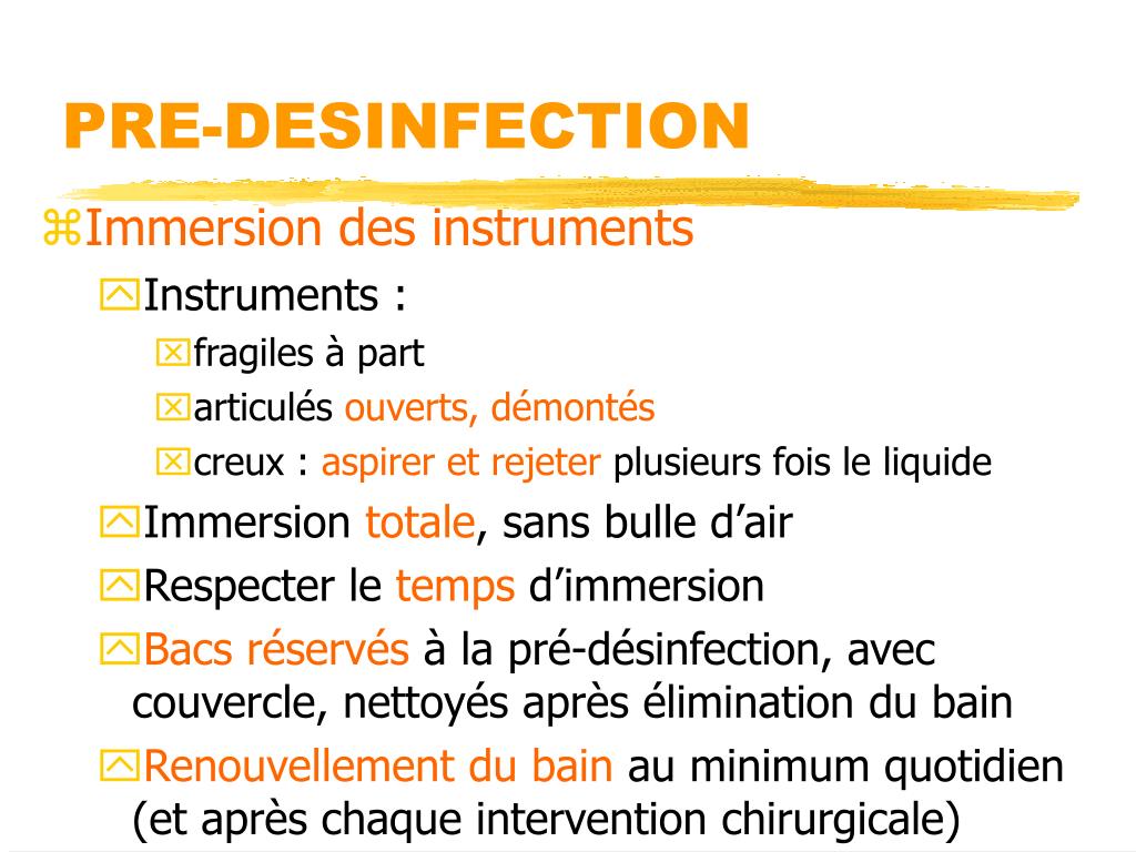 PPT - PRE-DESINFECTION (décontamination), NETTOYAGE, DESINFECTION ou  STERILISATION PowerPoint Presentation - ID:4294082