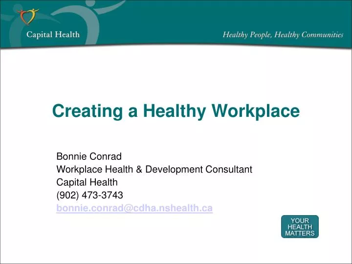 PPT Creating A Healthy Workplace PowerPoint Presentation Free Ppt creating a healthy workplace powerpoint presentation free
