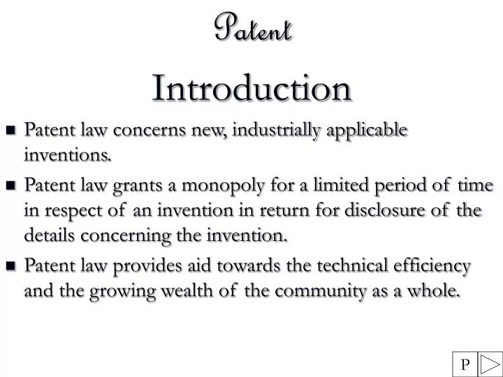 PPT - Patent Introduction Patent law concerns new, industrially ...