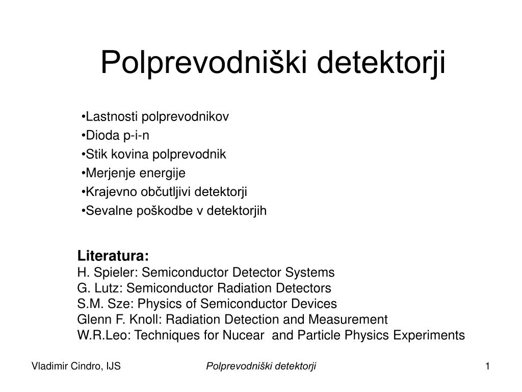PPT - Polprevodniški detektorji PowerPoint Presentation, free download -  ID:4299855