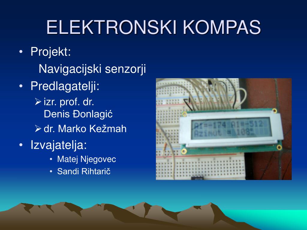 PPT - ELEKTRONSKI KOMPAS PowerPoint Presentation, free download - ID:4299871