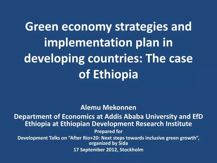 green economy strategies and implementation plan in developing countries the case of ethiopia n.