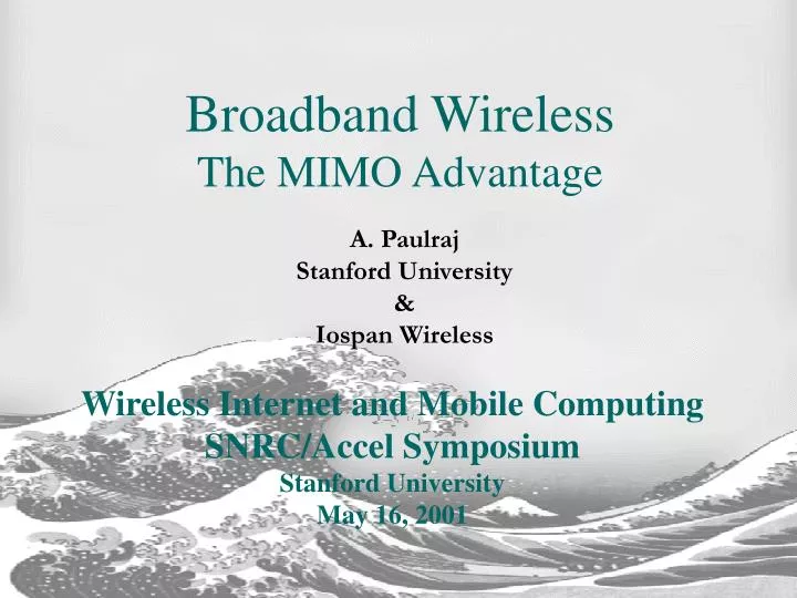 PPT - Broadband Wireless The MIMO Advantage PowerPoint Presentation ...
