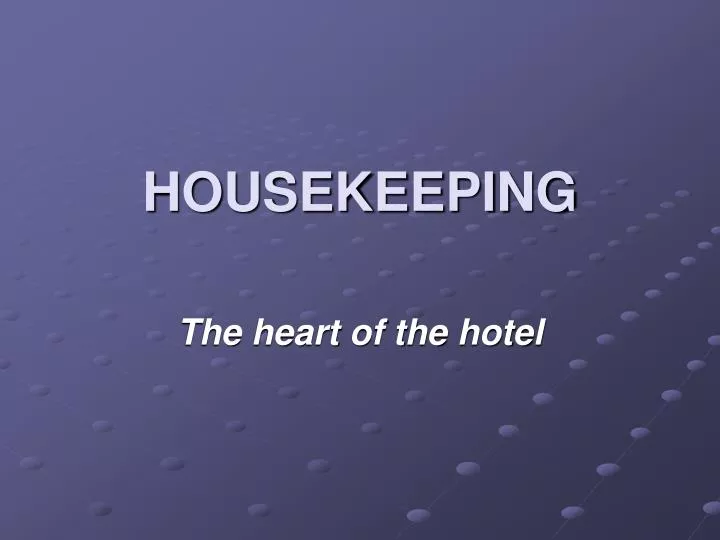 housekeeping n.