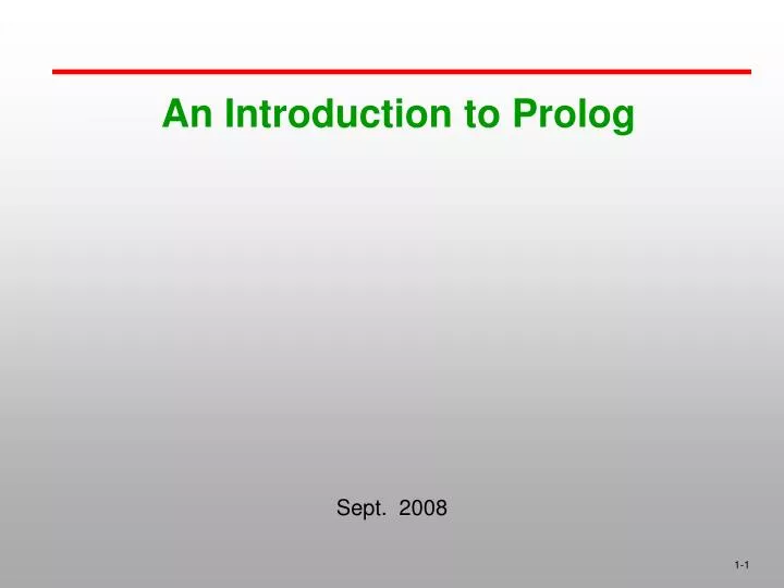 PPT - An Introduction to Prolog PowerPoint Presentation, free download ...