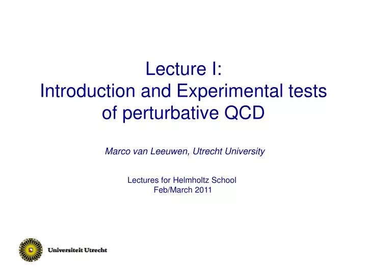 lecture i introduction and experimental tests of perturbative qcd n.