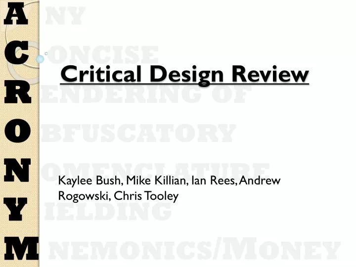 PPT - Critical Design Review PowerPoint Presentation, free download