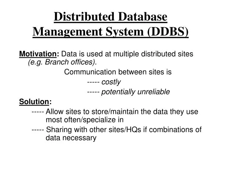 PPT - Distributed Database Management System (DDBS) PowerPoint ...