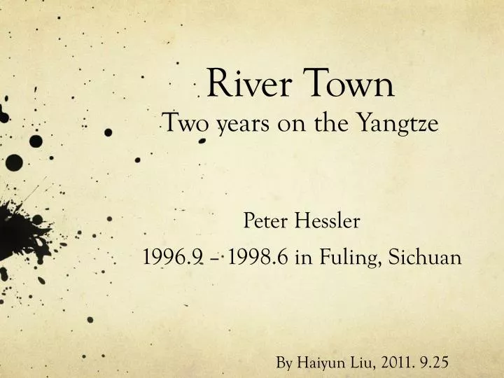 river town two years on the yangtze n.
