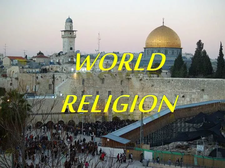 world religion powerpoint presentation