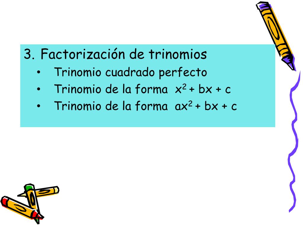 Ppt Factorizacion De Expresiones Algebraicas Powerpoint