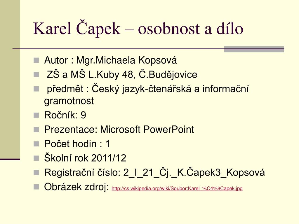 PPT - KAREL ČAPEK - DÍLO PowerPoint Presentation, free download - ID:4312554