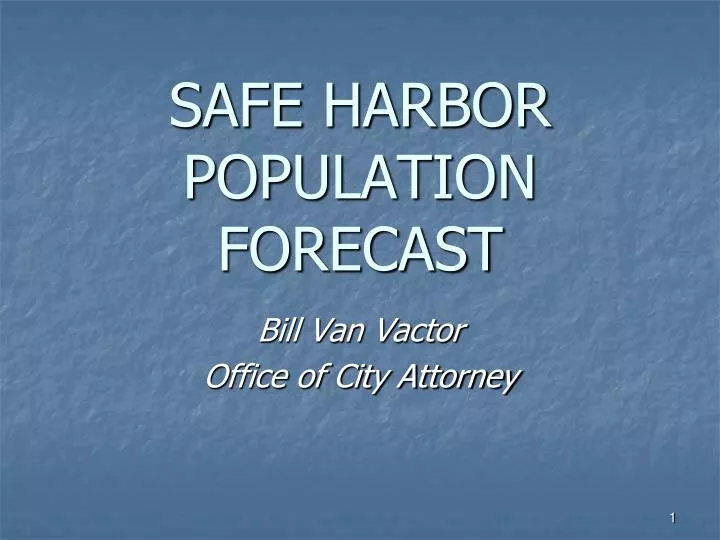 PPT SAFE HARBOR POPULATION FORECAST PowerPoint Presentation, free