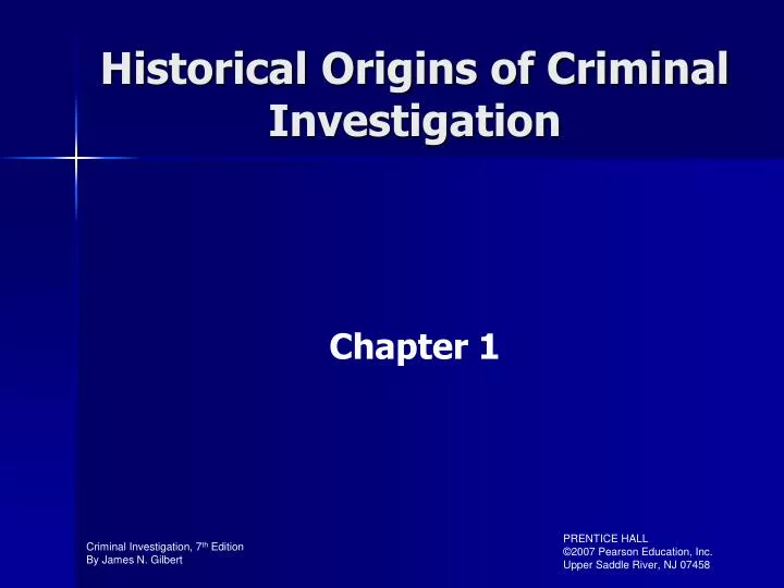 historical origins of criminal investigation n.