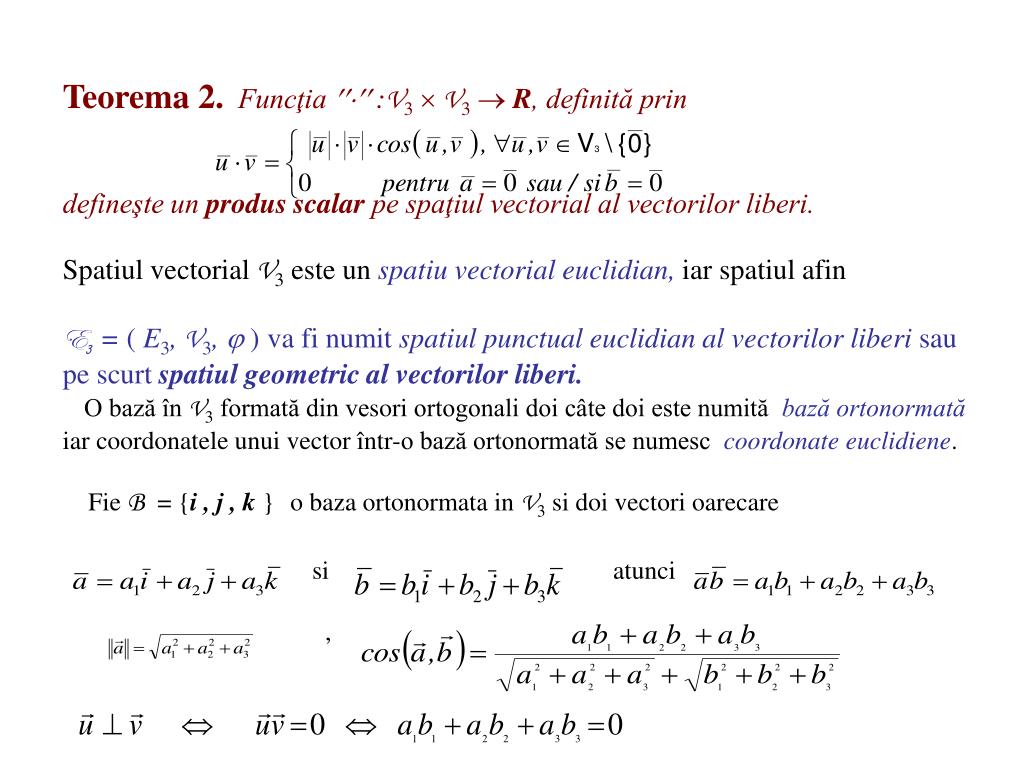 PPT - Cursul - 2 Spatii vectoriale euclidiene PowerPoint Presentation, free  download - ID:4314594