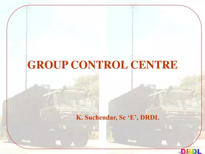 group control centre n.