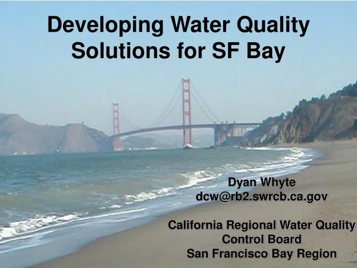 PPT Developing Water Quality Solutions for SF Bay PowerPoint