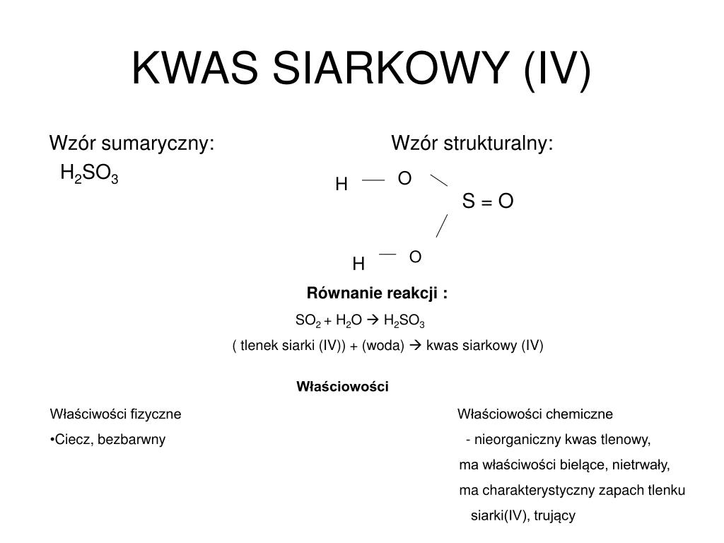 Kwas Siarkowy 4 Wzór Strukturalny PPT - KWASY PowerPoint Presentation, free download - ID:4315883