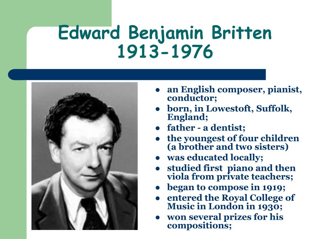 Оперы английских композиторов. Бенджамин Бриттен (Benjamin Britte). Композиторы на английском языке. Биография на английском.