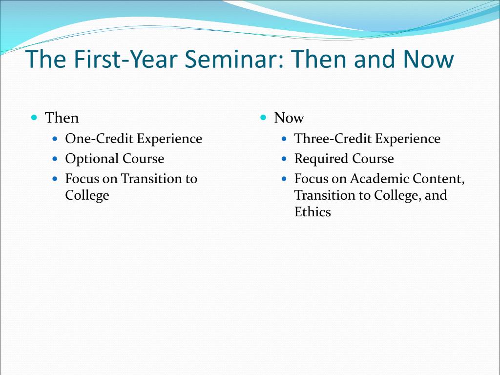 PPT First Year Seminar Courses PowerPoint Presentation Free Download ppt-first-year-seminar-courses-powerpoint-presentation-free-download