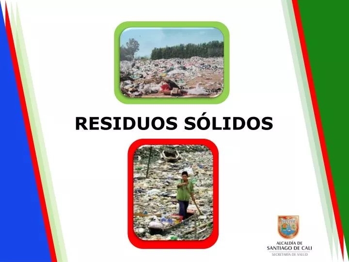 PPT - RESIDUOS SÓLIDOS PowerPoint Presentation, Free Download - ID:4322810