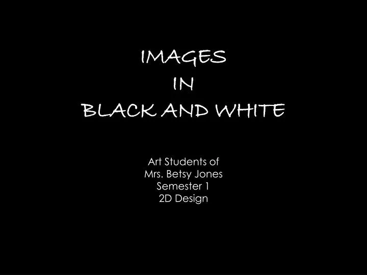 images in black and white n.