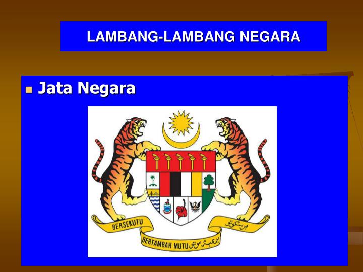 PPT - LAMBANG-LAMBANG NEGARA PowerPoint Presentation - ID ...