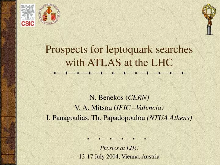 prospects for leptoquark searches with atlas at the lhc n.