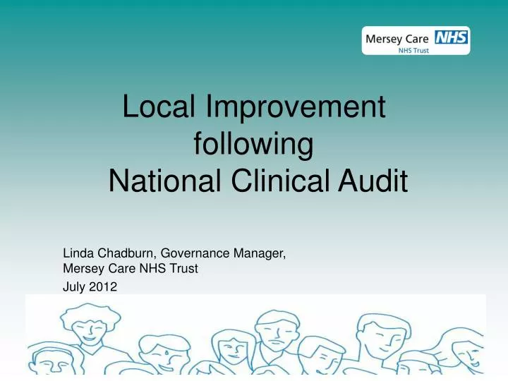 ppt - local improvement following national clinical audit ppt - local improvement following national clinical audit, Presentation templates