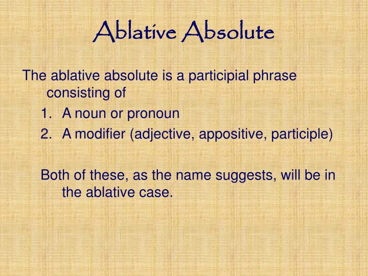 PPT Chapter 24 Ablative Absolute Passive Periphrastic