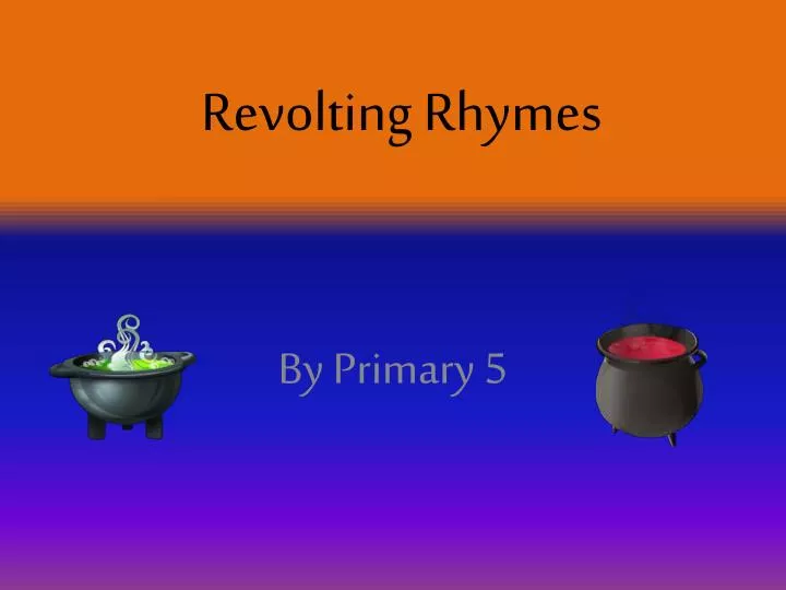 revolting rhymes n.