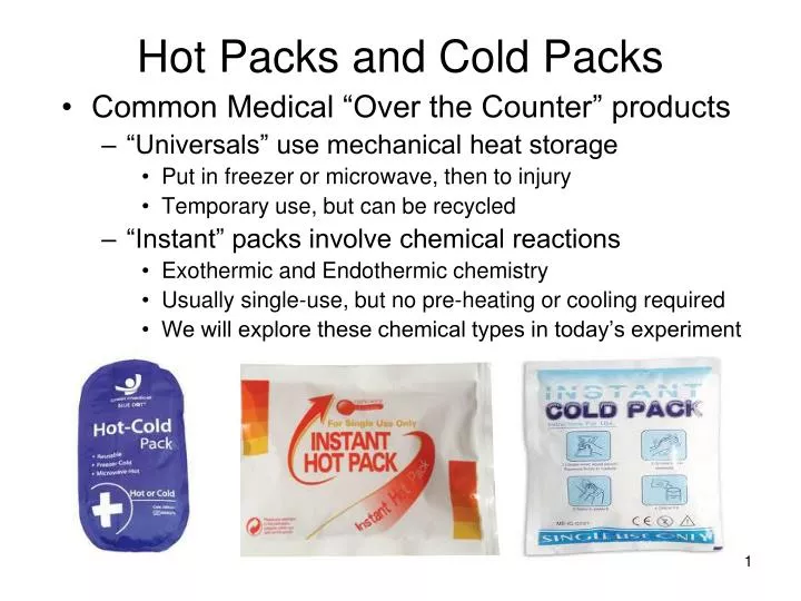 hot packs and cold packs n.