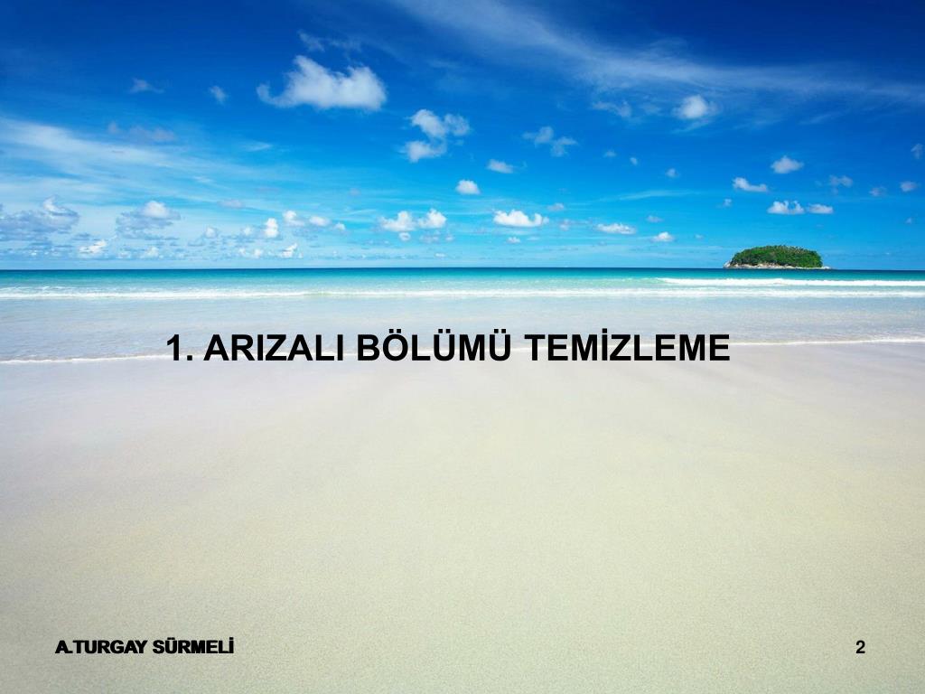 PPT - 1. ARIZALI BÖLÜMÜ TEMİZLEME PowerPoint Presentation, free download -  ID:4338712