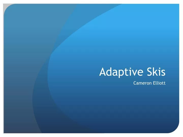 adaptive skis n.