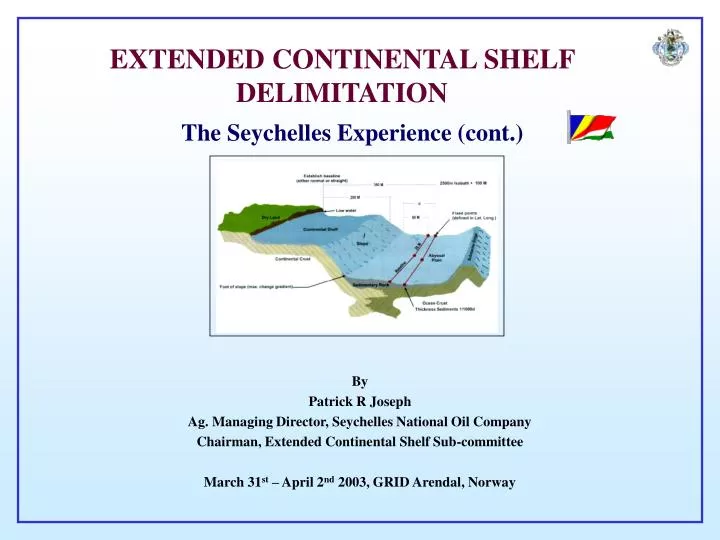 PPT EXTENDED CONTINENTAL SHELF DELIMITATION PowerPoint Presentation