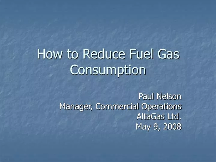 how to reduce fuel gas consumption n.