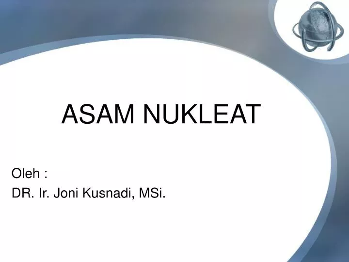 PPT - ASAM NUKLEAT PowerPoint Presentation, Free Download - ID:4344916