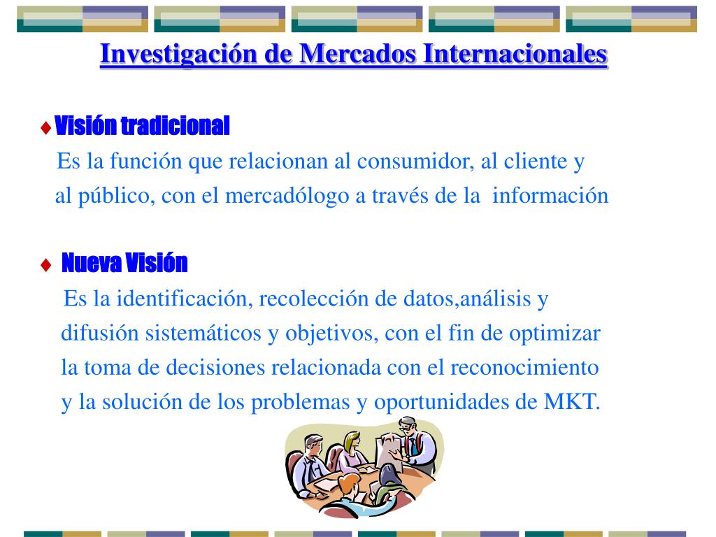 PPT - Investigación de Mercados Internacionales PowerPoint Presentation