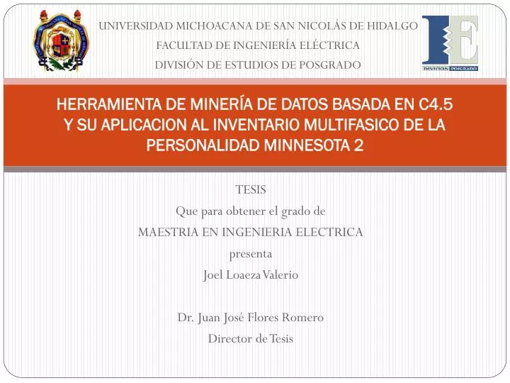 PPT - TESIS Que para obtener el grado de MAESTRIA EN INGENIERIA ELECTRICA  presenta Joel Loaeza Valerio PowerPoint Presentation - ID:4346004