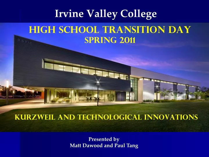 PPT - Irvine Valley College PowerPoint Presentation, Free Download - ID ...