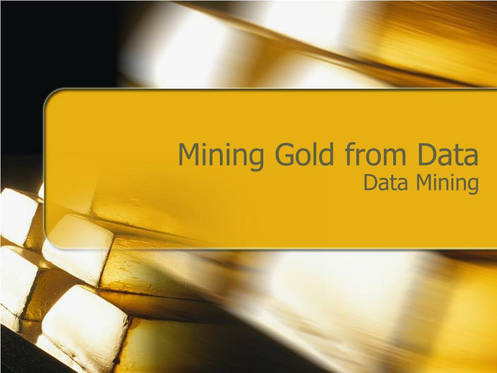 Is Data the New Gold?