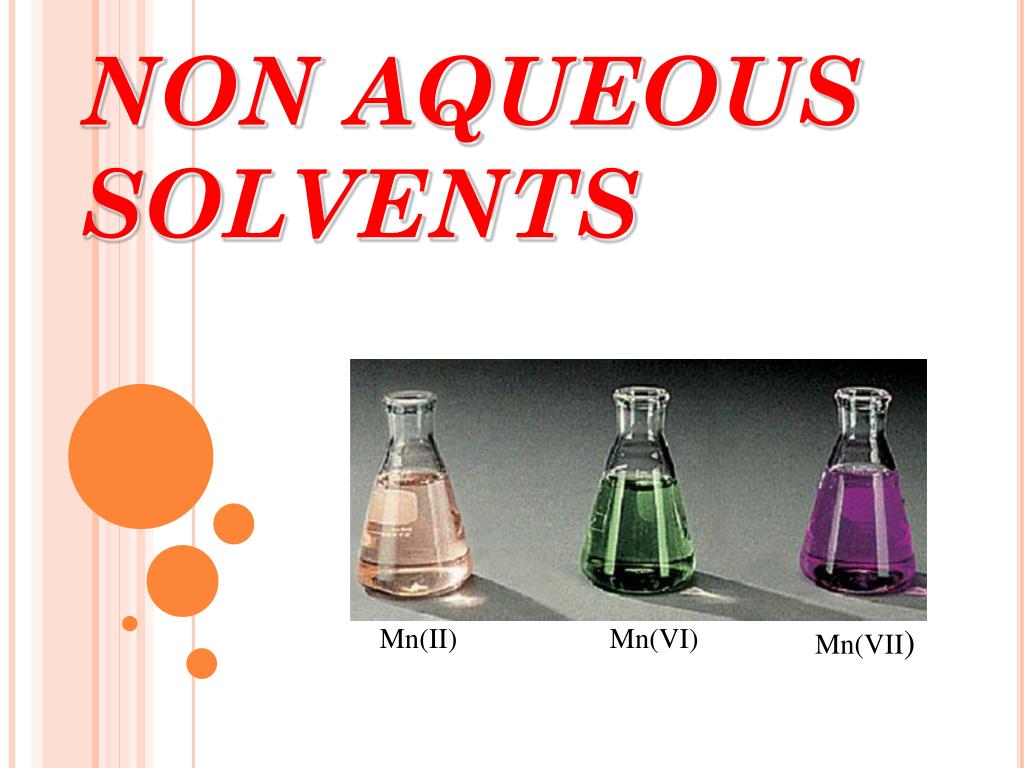 PPT NON AQUEOUS SOLVENTS PowerPoint Presentation free download
