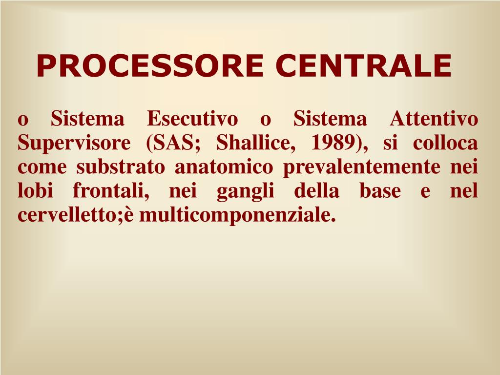 PPT - Processore Centrale - Attenzione - Apprendimento Specifico (Lettura)  PowerPoint Presentation - ID:4349836