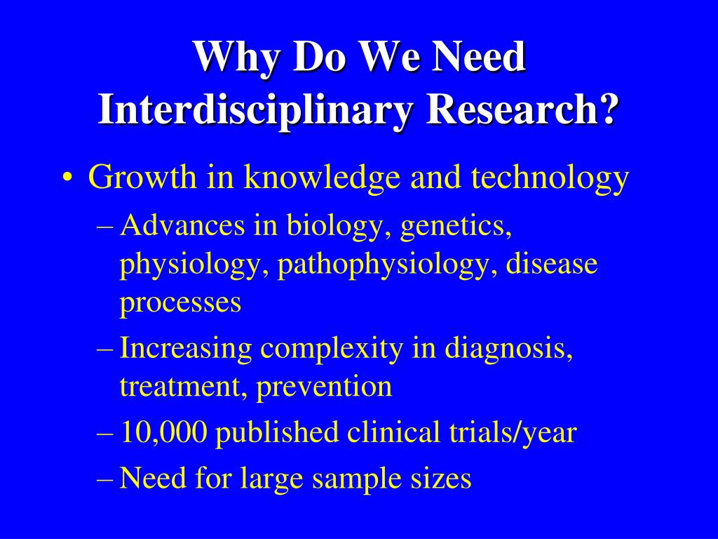 PPT - Interdisciplinary Research: Developing Strong Partnerships ...