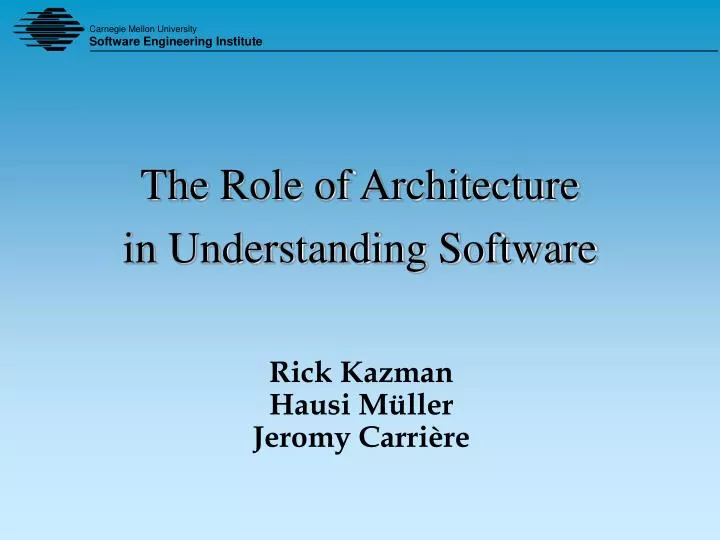 ppt-the-role-of-architecture-in-understanding-software-powerpoint