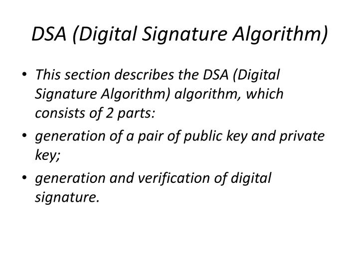 PPT - DSA (Digital Signature Algorithm) PowerPoint Presentation - ID ...