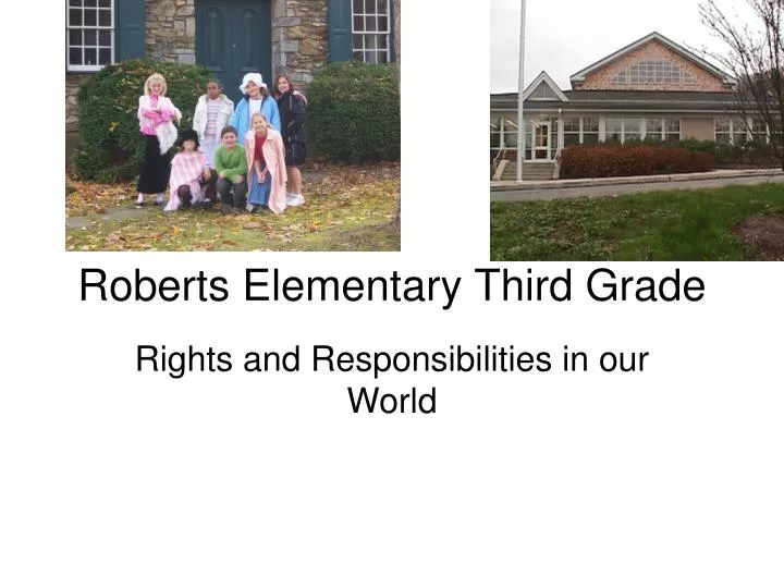 PPT - Roberts Elementary Third Grade PowerPoint Presentation, free ...
