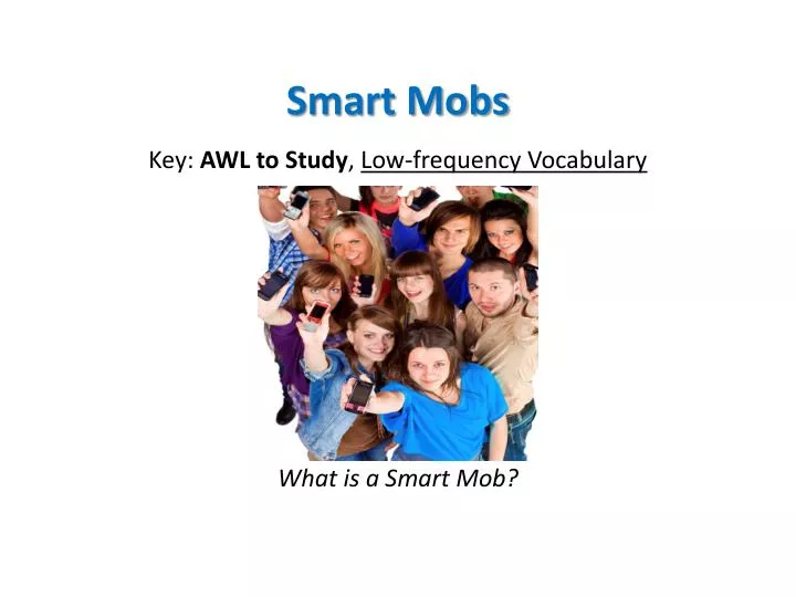 smart mobs n.