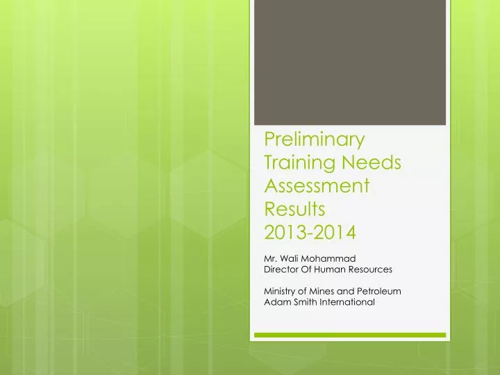 preliminary training needs assessment results 2013 2014 n.